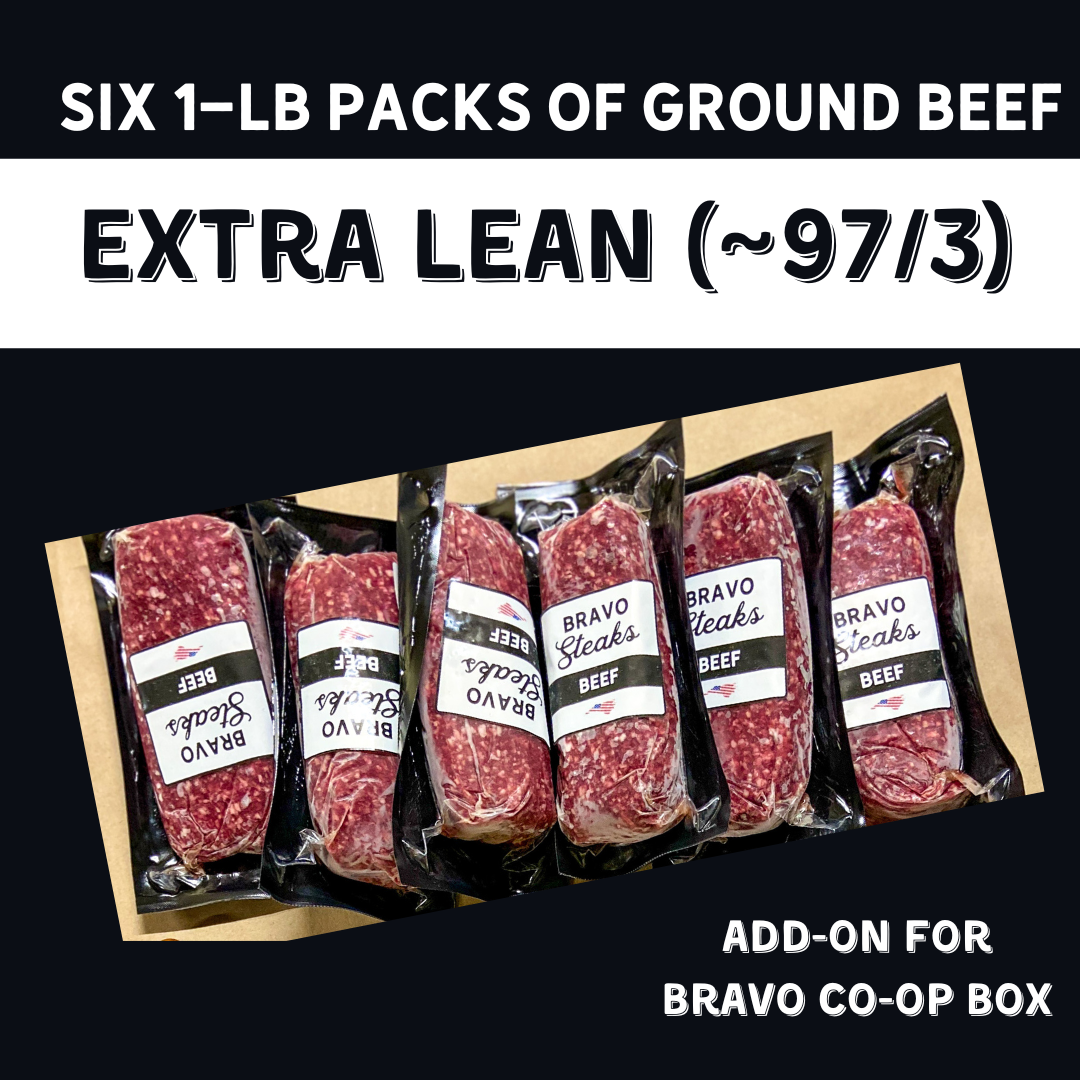 6-Pack (LEAN) & Save! Add Six 1-lb Packs of LEAN Ground Beef to Bravo Co-Op Box