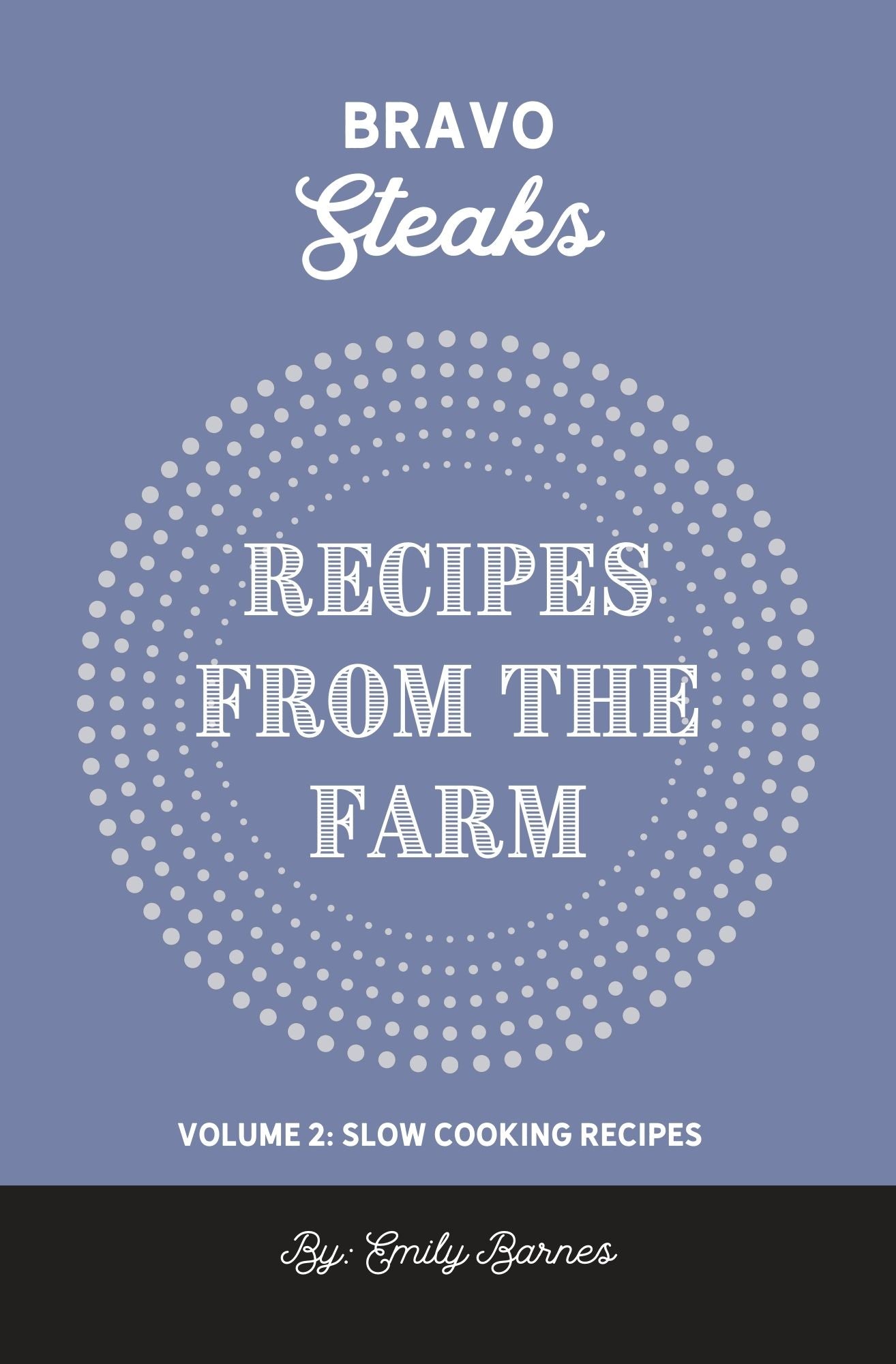 Vol. 2: SLOW COOKING RECIPES