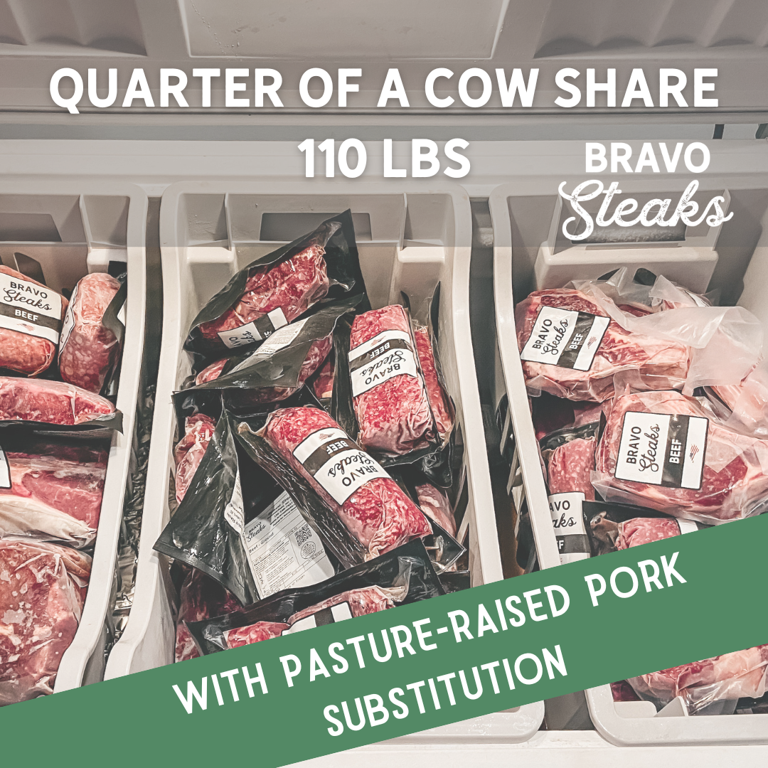 QUARTER of a COW SHARE with pasture-raised pork substitution