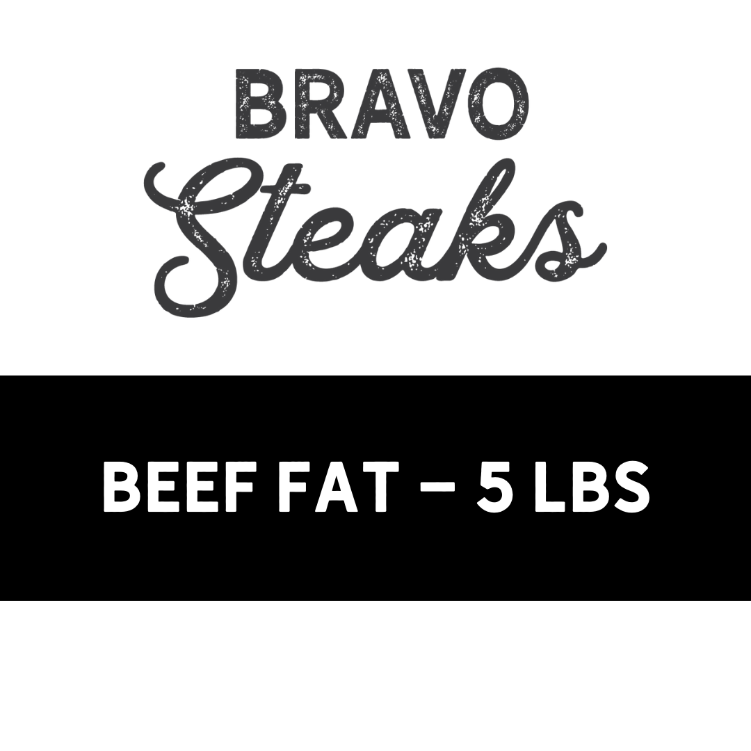 Beef Fat Bravo Steaks