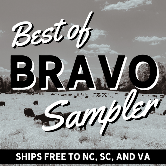 Best of Bravo Sampler - ships FREE to NC, SC, and VA!
