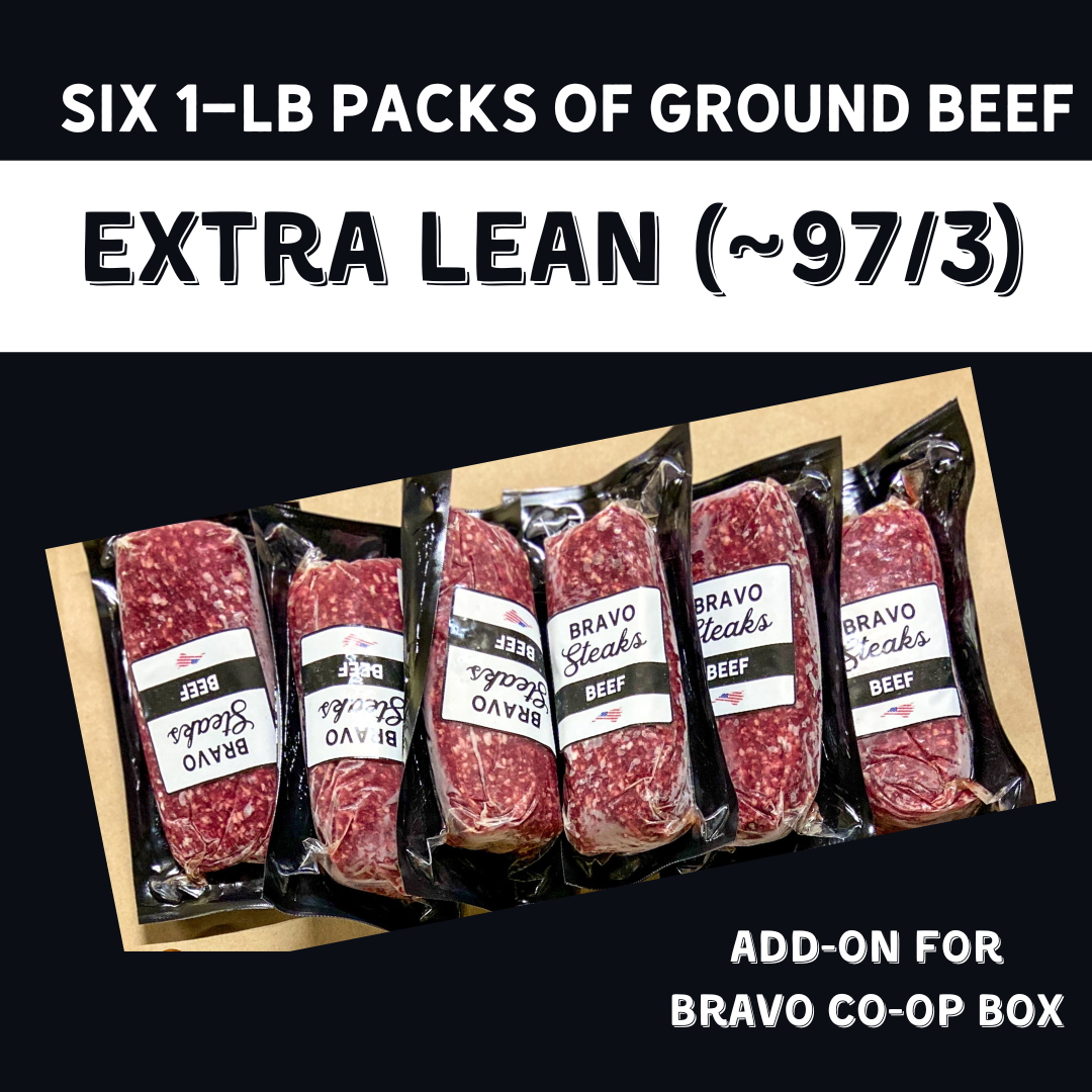 6-Pack (extra LEAN) & Save!  Add Six 1-lb Packs of 97/3 extra LEAN Ground Beef to Bravo Co-Op Box